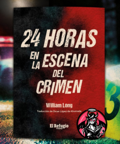 24 horas en la escena del crimen