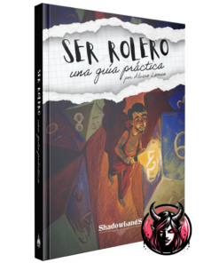 Ser rolero, una guía práctica