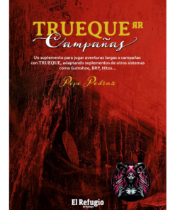 TRUEQUE CAMPAÑAS