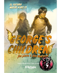 George's Children: El futuro muere a los 13