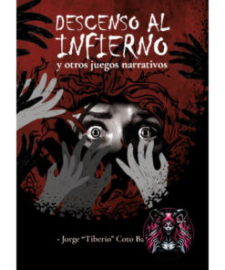 Descenso al infierno y otros juegos narrativos