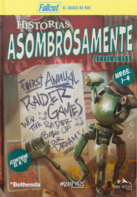 Historias Asombrosamente Alucinantes (Fallout)